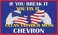Chevron: Take Responsibility for Environmental Damage